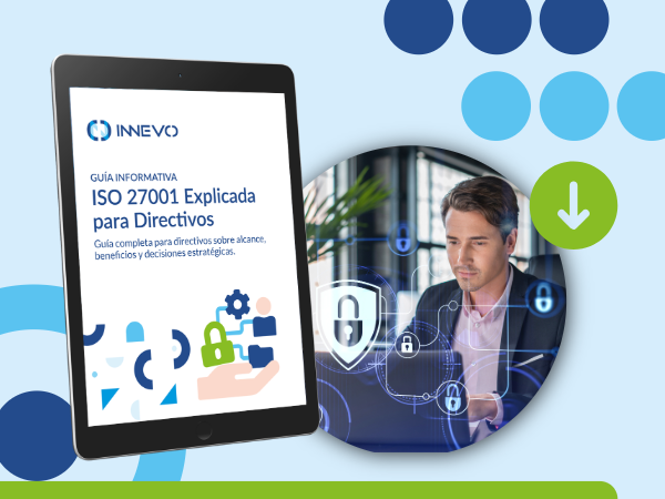 Guía ISO 27001 Explicada Para Directivos