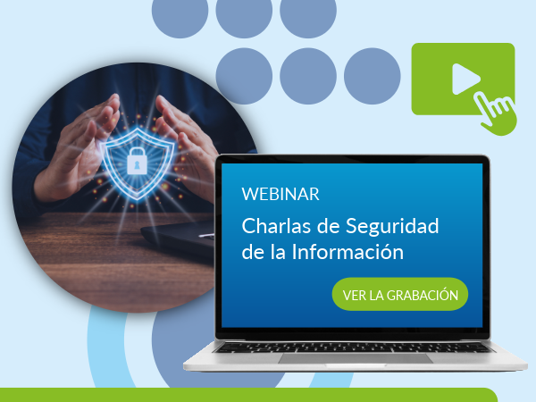 LMAssets W Charlas de Seguridad de la Información